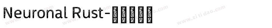 Neuronal Rust字体转换